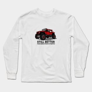 A Jeep Slogans Still Better thank being stuck in traffic! - Red Essential Long Sleeve T-Shirt